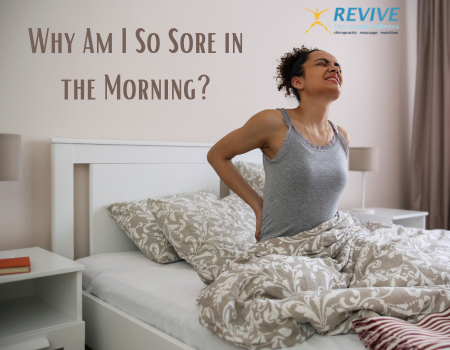 Why Am I So Sore in the Morning?